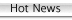 Hot News